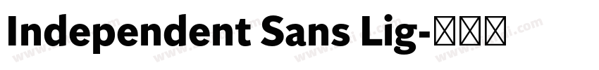 Independent Sans Lig字体转换